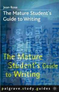 The Mature Student's Guide to Writing (Mature Student's Guide to Writing S.)