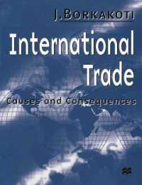 International Trade : Causes and Consequences