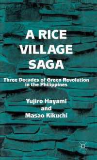Rice Village Saga : Three Decades of Green Revolution in the Philippines -- Hardback