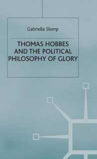 Thomas Hobbes and the Political Philosophy of Glory -- Hardback