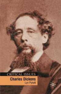 Charles Dickens (Critical Issues (Palgrave (Firm)).)