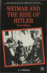 Weimar and the Rise of Hitler (The Making of the Twentieth Century) -- Paperback （4 Rev ed）