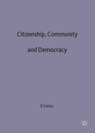 Citizenship, Community and Democracy -- Hardback