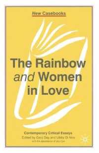 The Rainbow and Women in Love (New Casebooks)