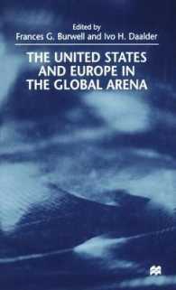 United States and Europe in the Global Arena -- Hardback