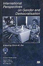 International Perspectives on Gender and Democratization (Women's Studies at York Series) -- Paperback