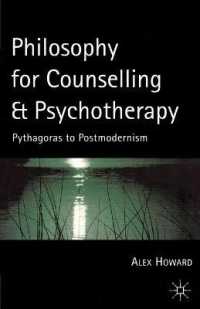 Philosophy for Counselling and Psychotherapy : Pythagoras to Postmodernism