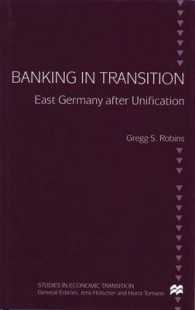 Banking in Transition : East Germany after Unification (Studies in Economic Transition) -- Hardback