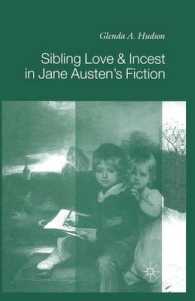 Sibling Love and Incest in Jane Austen's Fiction -- Paperback