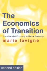 Economics of Transition : From Socialist Economy to Market Economy （2ND）