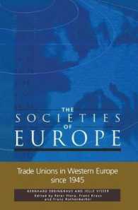 西ヨーロッパにおける労働組合の発展　１９４５年以降<br>Development of Trade Unions in Western Europe, 1945-95 (Societies of Europe)