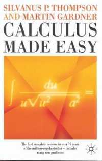 Calculus Made Easy -- Paperback