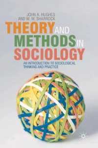 Theory and Methods in Sociology : An Introduction to Sociological Thinking and Practice