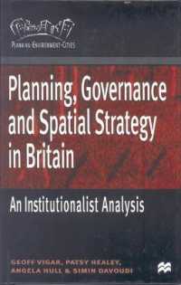 Planning, Governance and Spatial Strategy in Britain : An Institutionalist Analysis (Planning, Environment, Cities)