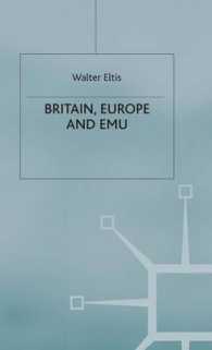Britain, Europe and the Emu -- Hardback