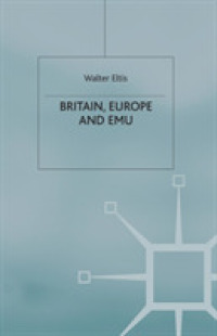 Britain, Europe and the Emu -- Paperback