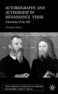 Autobiography and Authorship in Renaissance Verse : Chronicles of the Self (Early Modern Literature in History)