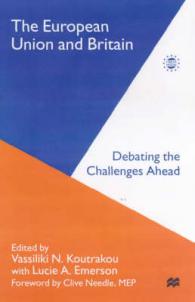 European Union and Britain : Debating the Challenges Ahead -- Hardback