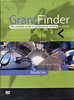 GrantFinder - Medicine: The Complete Guide to Postgraduate Funding Worldwide: 2000: Medicine