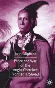 Peace and War on the Anglo-cherokee Frontier, 1756-63 -- Hardback
