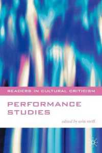 パフォーマンス研究入門<br>Performance Studies (Readers in Cultural Criticism)