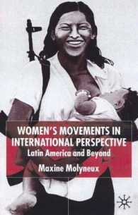 Women's Movements in International Perspective : Latin America and Beyond (Institute of Latin American Studies)