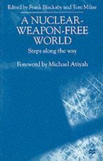 核兵器廃絶への道<br>Nuclear-weapon-free World : Steps Along the Way -- Paperback