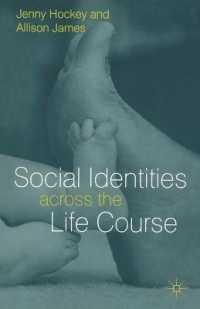 ライフコースを通じた社会的アイデンティティ<br>Social Identities Across the Life Course