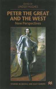 Peter the Great and the West : New Perspectives (Studies in Russian & Eastern European History)