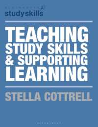 Teaching Study Skills and Supporting Learning (Palgrave Study Skills)