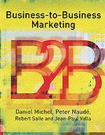 企業向けマーケティング<br>Business-to-business Marketing : Strategies and Implementation (Profitable Marketing Relationships) （2ND）