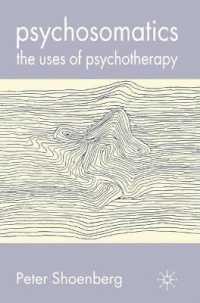 心身症の精神療法<br>Psychosomatics: The Uses of Psychotherapy