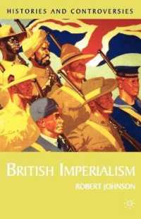 British Imperialism (Histories and Controversies)