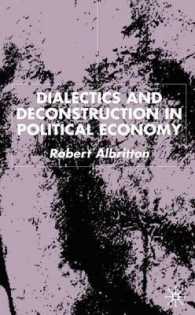 政治経済学の弁証法と脱構築<br>Dialectics and Deconstruction in Political Economy