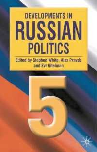Developments in Russian Politics 5 （5TH）
