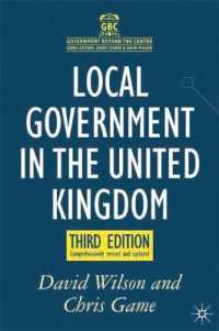 英国の地方自治（第３版）<br>Local Government in the United Kingdom (Government Beyond the Centre) （3RD）