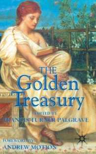 パルグレイブ編／英詩の至宝<br>Golden Treasury : of the Best Songs and Lyrical Poems in the English Language -- Paperback
