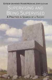 スーパーヴィジョン：実践と理論<br>Supervising and Being Supervised : A Practice in Search of a Theory