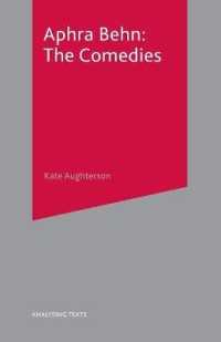 Aphra Behn : The Comedies (Analysing Texts (Palgrave Macmillan (Firm)).)