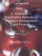 Essential Quantitative Methods for Business, Management and Finance （2nd Revised edition）