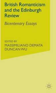 英国ロマン派と「エディンバラ評論」：創刊２００周年記念論文集<br>British Romanticism and the Edinburgh Review : Bicentenary Essays