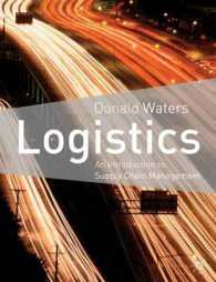 ロジスティクス：サプライチェーン管理入門<br>Logistics : An Introduction to Supply Chain Management