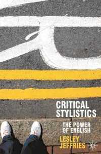 批判的文体論<br>Critical Stylistics : The Power of English (Perspectives on the English Language)