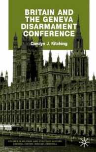 Britain and the Geneva Disarmament Conference : A Study in International History (Studies in Military and Strategic History)
