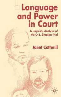 法廷の言語と権力：Ｏ．Ｊ．シンプソン裁判の言語学的分析<br>Language and Power in Court : A Linguistic Analysis of the O.J. Simpson Trial