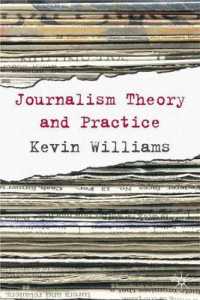 Comparative Journalism : Theory and Practice