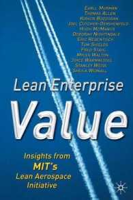 リーン企業の価値<br>Lean Enterprise Value : Insights from Mit's Lean Aerospace Initiative