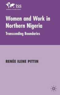 Women and Work in Northern Nigeria : Transcending Boundaries (Institute of Social Studies)