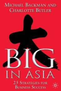 Big in Asia : 25 Strategies for Business Success