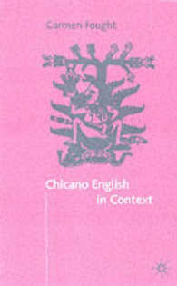 Chicano English in Context